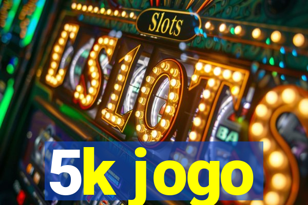 5k jogo